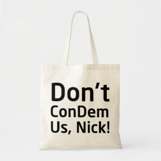 ConDem Us Nick Bag niet Tote Bag