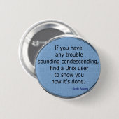 Condescending Unix - Scott Adams Ronde Button 5,7 Cm (Voorkant /achterkant)
