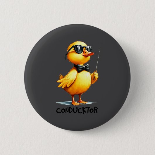 Conductor, Funny Duck Quote  Ronde Button 5,7 Cm (Voorkant)