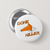 Cone Killer Ronde Button 5,7 Cm (Voorkant /achterkant)