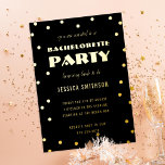 Confetti Bachelorette Party Black and Gold Foil Folie Uitnodiging<br><div class="desc">Echte folie is hier! Goudfolie op een aangepaste kleur achtergrond; kies uit klassiek goud,  zilver of roos goud. Al tekst is editable voor uw feestelijke gebeurtenis.</div>