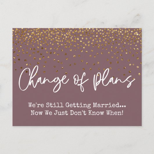 Confetti Mauve Change of Plans Postponed Wedding Briefkaart (Voorkant)