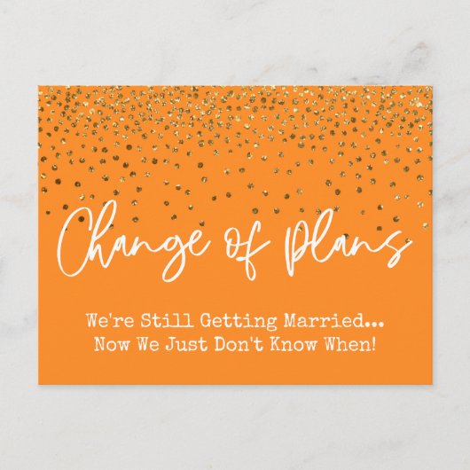 Confetti Oranje Wijziging van Planning Uitgestelde Briefkaart (Voorkant)