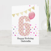 Confetti Pink Polka Dot 6th Birthday Kaart (Voorkant)