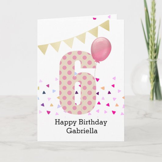Confetti Pink Polka Dot 6th Birthday Kaart (Voorkant)