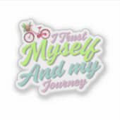 confidence and empowerment Sticker (Voorkant)