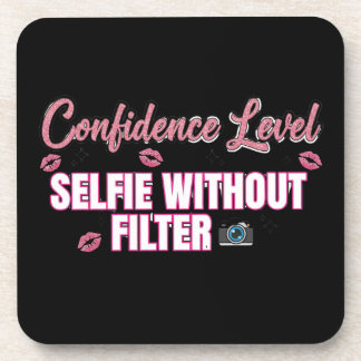 Confidence Level: Selfie Without Filter – Funny Sa Bier Onderzetter