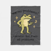 Confident Frog Meme Me No Problem Narrator Quote F Fleece Deken (Voorkant)