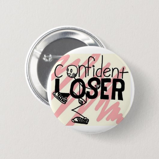 Confident Loser Button (Voorkant /achterkant)