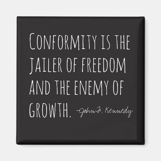 Conformity is the Enemy Magneet (Voorkant)