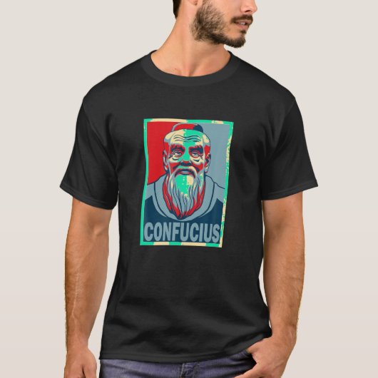 Confucius Chinees Leraar Poster Stijl Pop Kunst T  T-shirt (Voorkant)