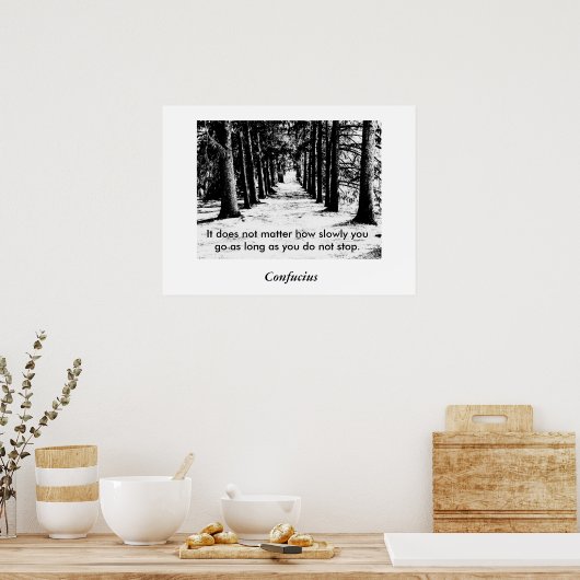 Confucius Quote - Poster (Keuken)