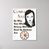 Confucius Says Canvas afdrukken (Voorkant)