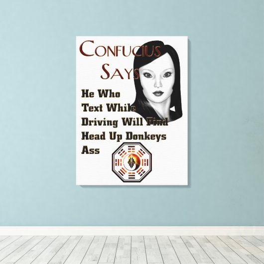 Confucius Says Canvas afdrukken (Insitu (Houten vloer))