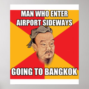 Confucius Zeg tegen Bangkok Poster