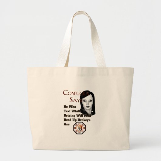 Confucius Zegt Grote Tote Bag (Voorkant)