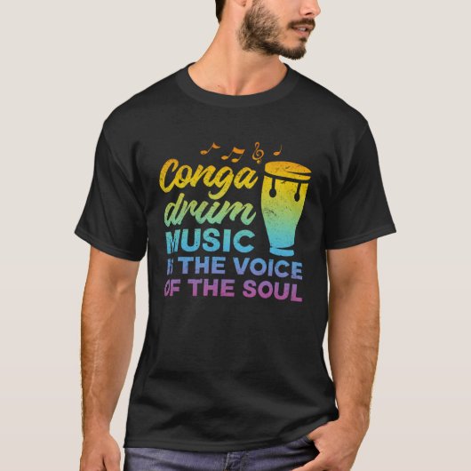 Conga Drum Music is de stem van de ziel Conga D T-shirt (Voorkant)