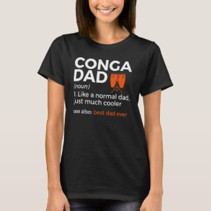 Conga Pap Definitie Beste vader Oog Conga Player T-shirt