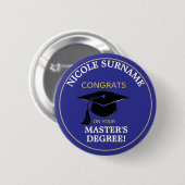 Congrats Grad! Master's degree custom Ronde Button 5,7 Cm (Voorkant /achterkant)