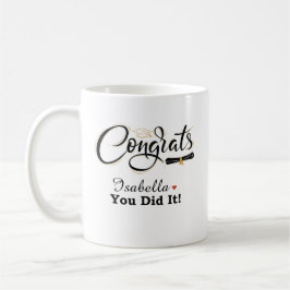 Congrats You Did It Graduate Custom Name Coffee Mu Koffiemok