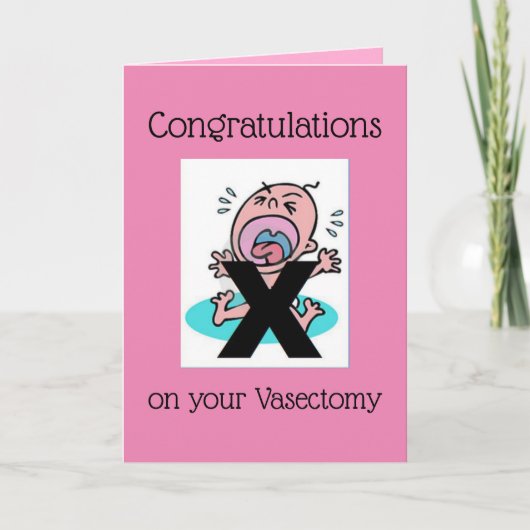 Congratulatie on your Vasectomy - Funny Kaart (Voorkant)