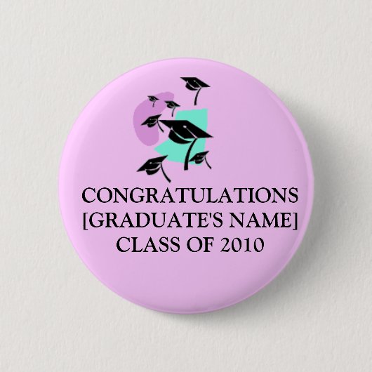 CONGRATULATIES[NAAM VAN DE GRADUATE]KLASSE VAN 201 RONDE BUTTON 5,7 CM (Voorkant)