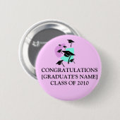 CONGRATULATIES[NAAM VAN DE GRADUATE]KLASSE VAN 201 RONDE BUTTON 5,7 CM (Voorkant /achterkant)