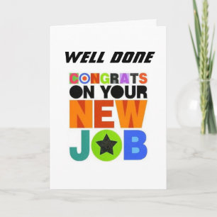 *CONGRATULATIES VOOR UW NIEUWE JOB*-KAART KAART