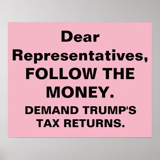 Congres volgt Geld Trump Belastingopbrengsten Prot Poster (Voorkant)
