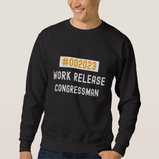 Congressman work release 2023 retired or retiring trui (Voorkant)