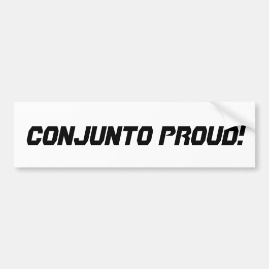 Conjunto Proud Bumpersticker (Voorkant)