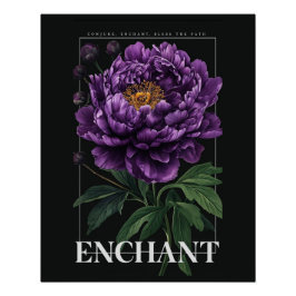 Conjure Enchant Bless the Path Purple Peony Perfect Poster