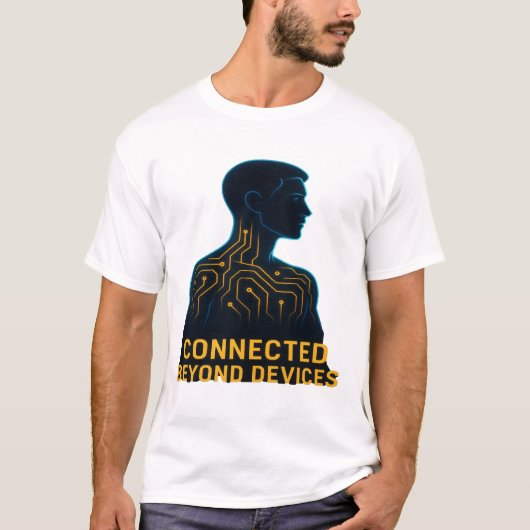 Connected Beyond Devices - Digital Age Philosophy  T-shirt (Voorkant)
