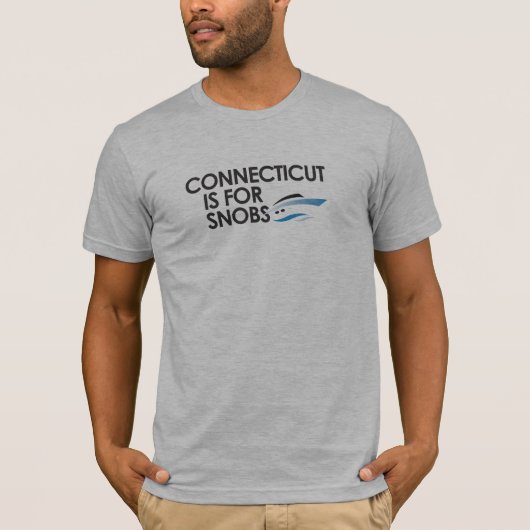 Connecticut is voor Snobs T-shirt (Voorkant)