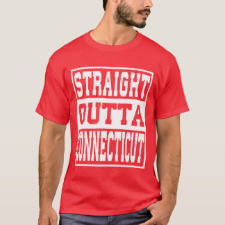 Connecticut Rechtstreeks uit Connecticut Ideeën fa T-shirt