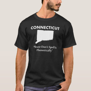 Connecticut - Schrijf het alstublieft niet Fonetis T-shirt