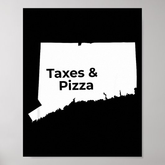 Connecticut Taxes & Connecticut Zza Poster (Voorkant)