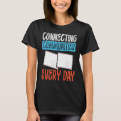 Connecting Communities Every Day Postal Worker T-shirt (Voorkant)