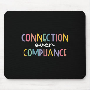 Connection Over Compliance Awareness Month Muismat