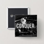 CONQUER - "Body building" Workout Motivatie Vierkante Button 5,1 Cm (Voorkant /achterkant)