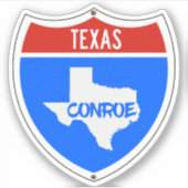 Conroe Texas Sign Sticker (Voorkant)