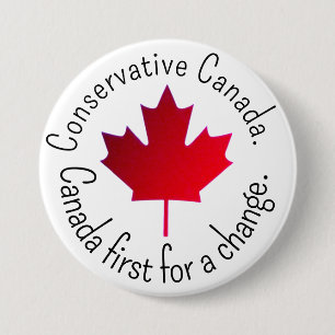 Conservatief Canada. Canada eerst, voor een verand Ronde Button 7,6 Cm