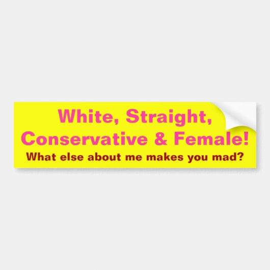 Conservatief en Vrouw! Bumpersticker (Voorkant)
