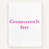 Conservatief is sexy Notitieboek (Voorkant)