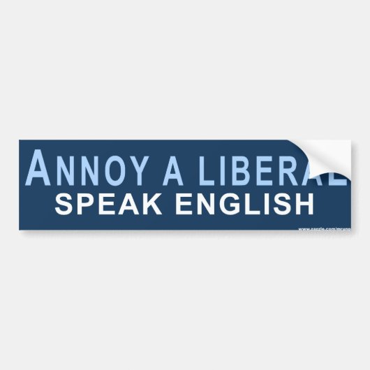 Conservatieve "Annoy A Liberal"-Sticker Bumpersticker (Voorkant)