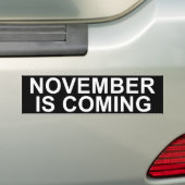 Conservatieve Bumpersticker. "NOVEMBER KOMT" Bumpersticker (Op auto)