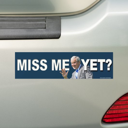 Conservatieve "Miss Me Toch?" bumpersticker (Op auto)