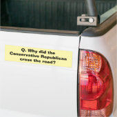 Conservatieve Republikeinse vraag bumpersticker (Op Truck)