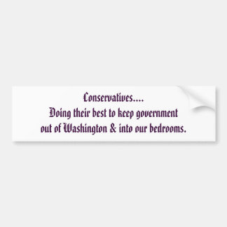 Conservatieven... Bumpersticker