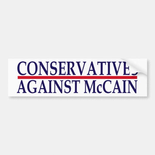 Conservatieven tegen McCain Bumpersticker (Voorkant)